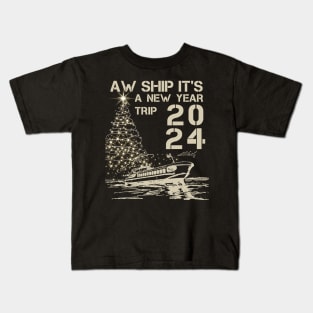 Aw Ship It's A New Year 2024 Trip Cruise Vacation Matching Kids T-Shirt